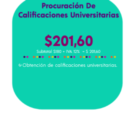 PROCURACIÓN DE CALIFICACIONES UNIVERSITARIAS