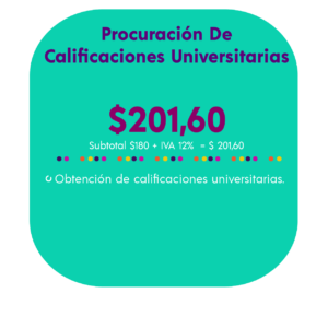 PROCURACIÓN DE CALIFICACIONES UNIVERSITARIAS